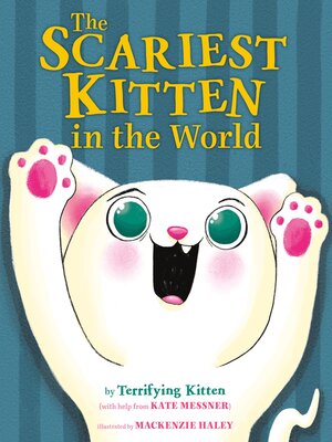cover image of The Scariest Kitten in the World